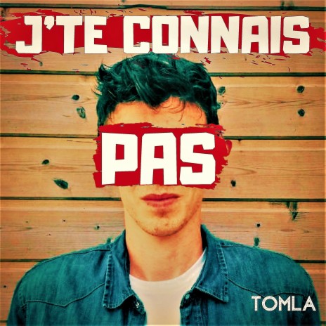 J'te connais pas | Boomplay Music