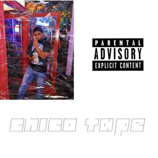 CHICO. Tape