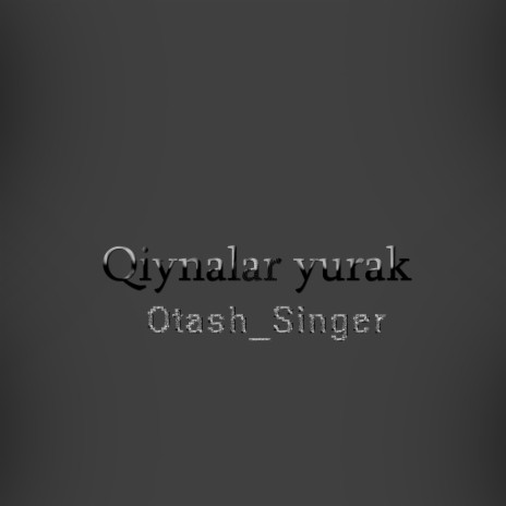 Qiynalar Yurak | Boomplay Music