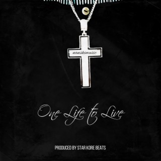 One Life to Live (Radio Edit)