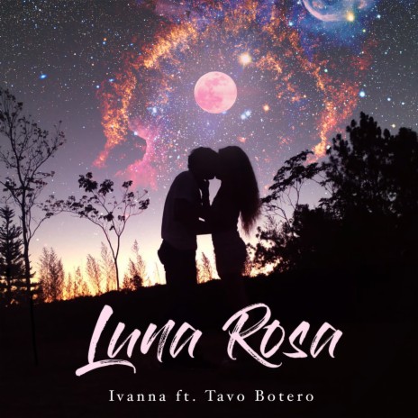 Luna Rosa ft. Tavo Botero | Boomplay Music