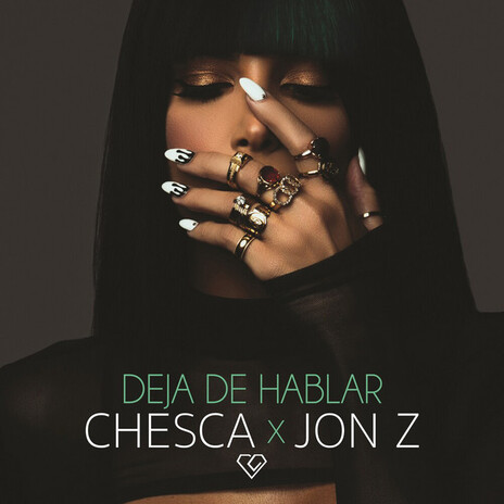 Deja De Hablar (Blah Blah Blah) ft. Jon Z | Boomplay Music