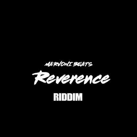 Reverence riddim