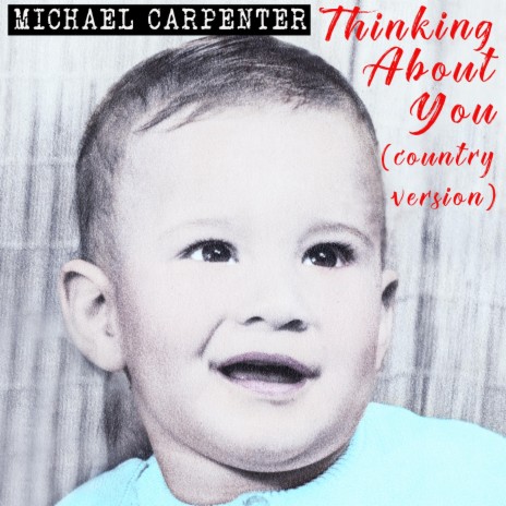 Thinking About You (Country version - 2021) | Boomplay Music
