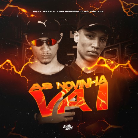 As Novinha Vai ft. mc vuk vuk & Billy Waah | Boomplay Music