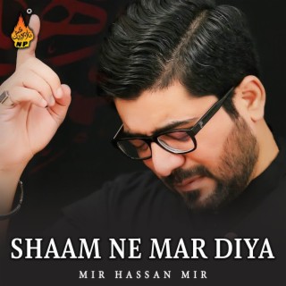 Shaam Ne Mar Diya