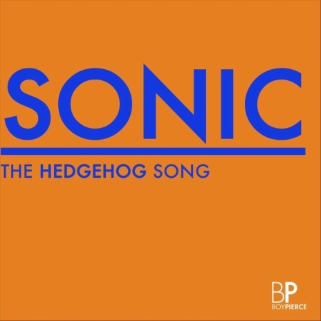 Sonic the Hedgehog Song | Boomplay Music