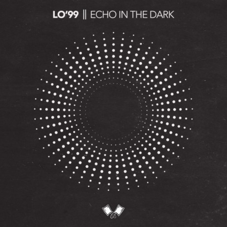 Echo In The Dark | Boomplay Music