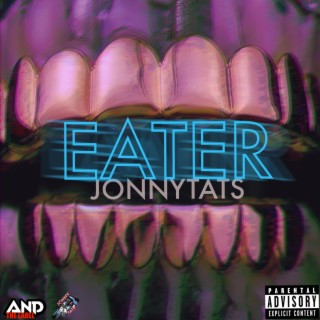 EATER lyrics | Boomplay Music