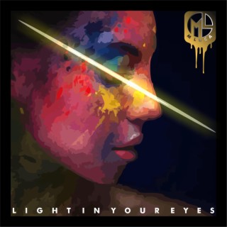 LIGHT IN YOUR EYES