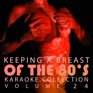 Double Penetration Presents - Keeping A Breast Of the 80's, Vol. 24