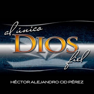 Al Único Dios Fiel