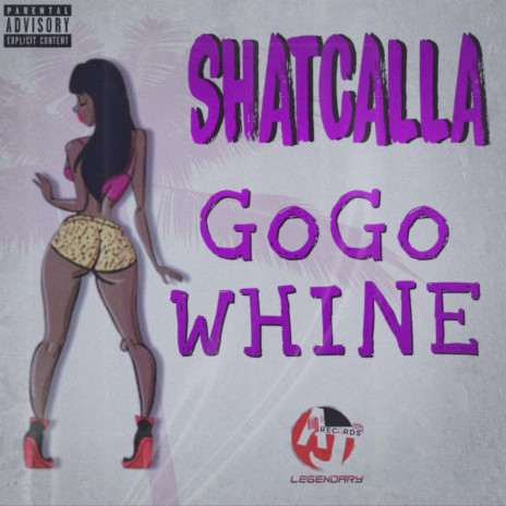 GoGo Whine | Boomplay Music