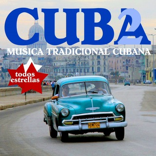 Cuba 2. Música tradicional cubana