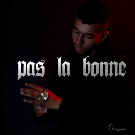 pas la bonne | Boomplay Music