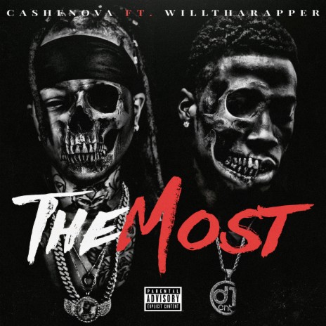 The Most ft. WillThaRapper | Boomplay Music