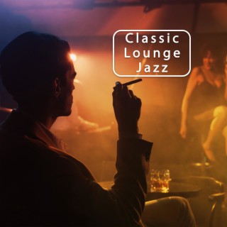 Classic Lounge Jazz