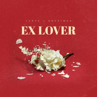 Ex-Lover ft. Onesimus lyrics | Boomplay Music