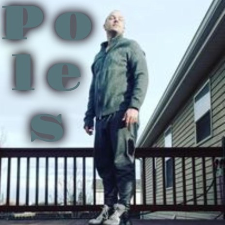Poles | Boomplay Music