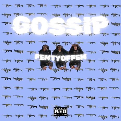 GOSSIP ft. ProdByEnes | Boomplay Music