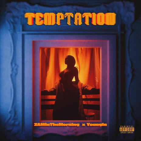 Temptation ft. Youngin | Boomplay Music