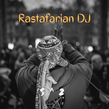 Rastafarian DJ | Boomplay Music