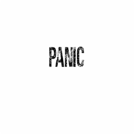 Panic | Boomplay Music