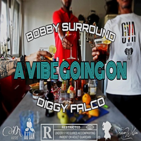 A VIBE GOING ON ft. Diggy Falco | Boomplay Music