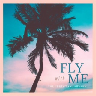 Fly With Me