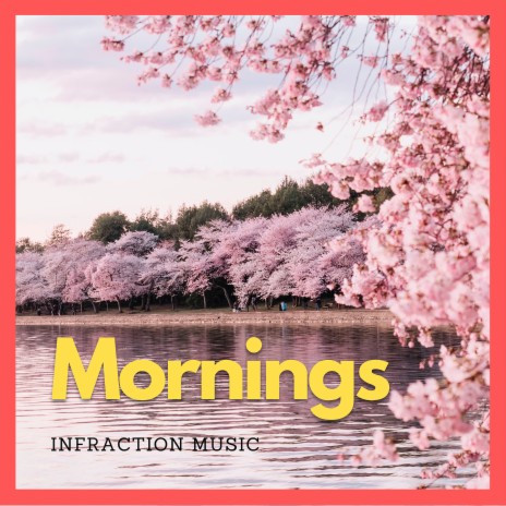 Mornings | Boomplay Music