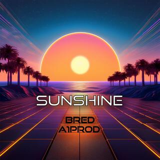 SUNSHINE ft. A1Prod lyrics | Boomplay Music