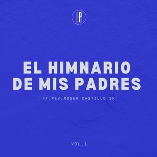 El Himnario de Mis Padres, Vol. 1