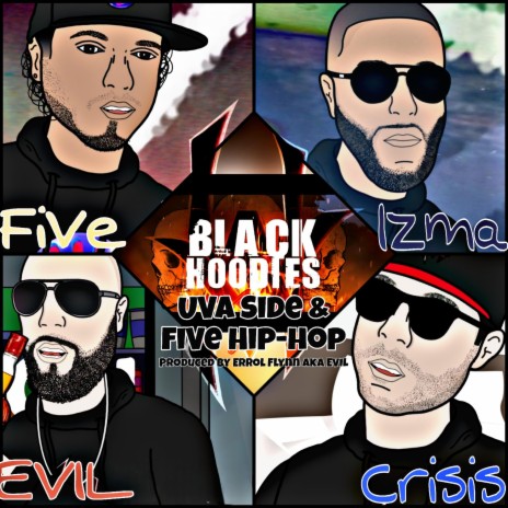 Black Hoodies ft. Five Hiphop | Boomplay Music