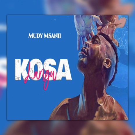 Kosa Langu | Boomplay Music