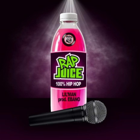 Rap Juice ft. Dj Mahogany