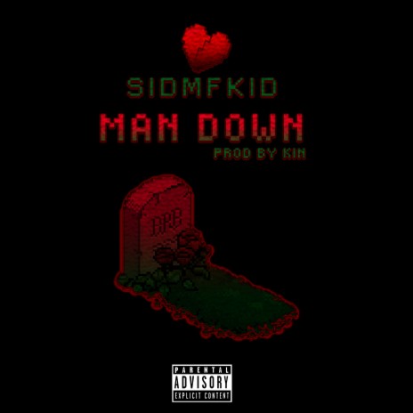 Man Down | Boomplay Music