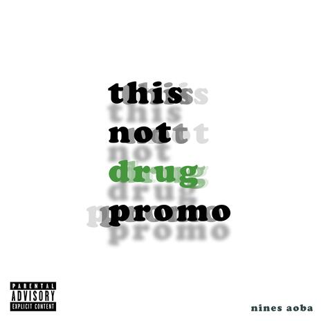 This Not Drug Promo | Boomplay Music