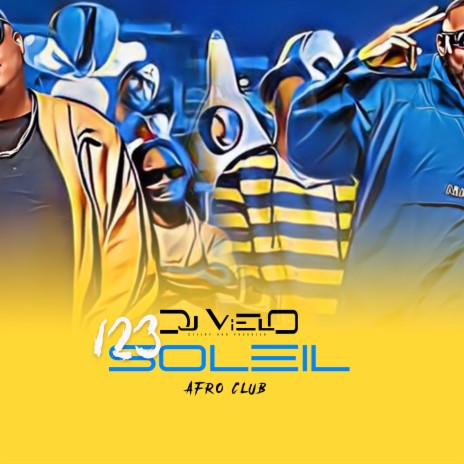 123 Soleil Afro Club | Boomplay Music