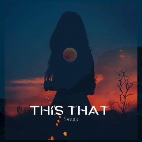 This That | Boomplay Music