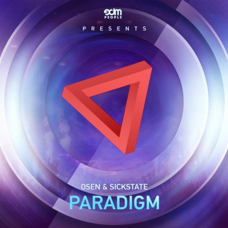 Paradigm (Radio Edit) ft. Sickstate | Boomplay Music