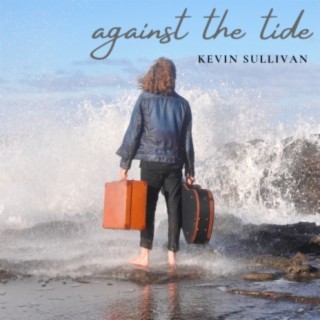 Against the Tide