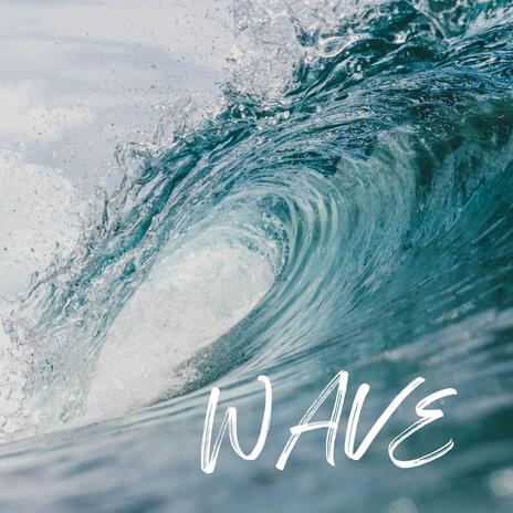 Wave | Boomplay Music