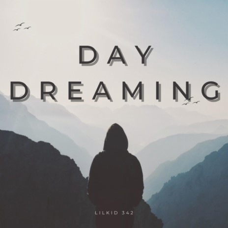 DAY DREAMING | Boomplay Music