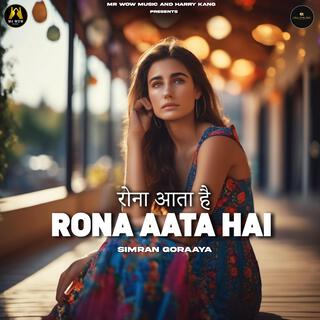 Rona Aata Hai lyrics | Boomplay Music