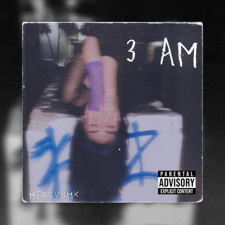 3 AM | Boomplay Music