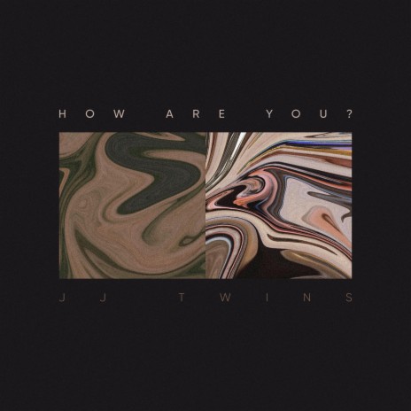 How Are You? | Boomplay Music
