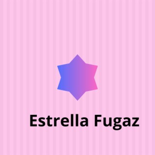 Estrella Fugaz