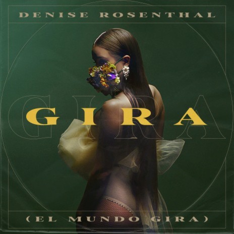 Gira (El Mundo Gira) | Boomplay Music