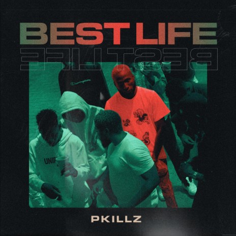 Best Life | Boomplay Music