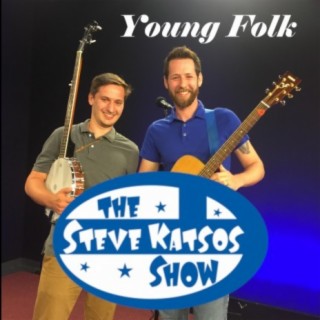 Young Folk Live with Steve Katsos (Live on the Steve Katsos Show)